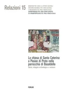 Copertina di La chiesa di Santa Caterina a Pasian di Prato nella parrocchia di Basaldella