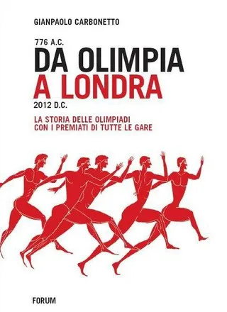 Copertina di Da Olimpia a Londra<br>776 a.C.- 2012 d.C