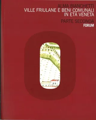 Copertina di Ville friulane e beni comunali in età veneta