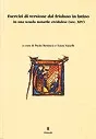 Copertina di Esercizi di versione dal friulano in latino in una scuola notarile cividalese (sec. XIV)