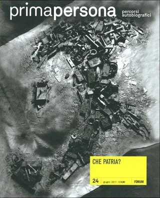 Copertina di Primapersona, 24/2011
CHE PATRIA?