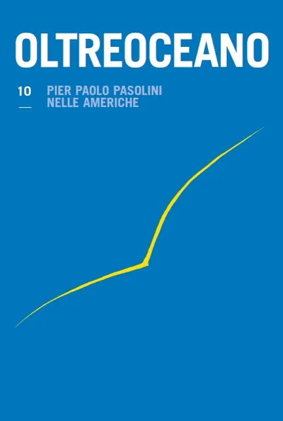 Copertina di Pier Paolo Pasolini nelle Americhe