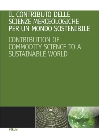 Copertina di Il contributo delle scienze merceologiche per un mondo sostenibile / Contribution of Commodity Science to a Sustainable World