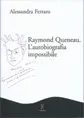 Copertina di Raymond Queneau. Autobiografia impossibile