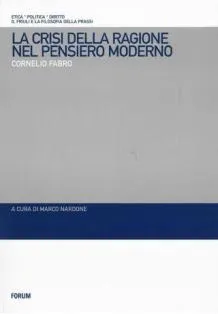 Copertina di La crisi della ragione nel pensiero moderno