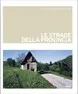 Copertina di Le strade della Provincia