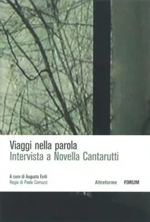 Copertina di Viaggi nella parola. Intervista a Novella Cantarutti