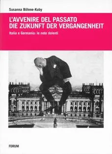 Copertina di L’avvenire del passato / Die Zukunft der Vergangenheit