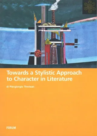 Copertina di Towards a Stylistic Approach to Character in Literature