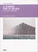Copertina di Il signore con la valigia e altri scritti (1984-2004)