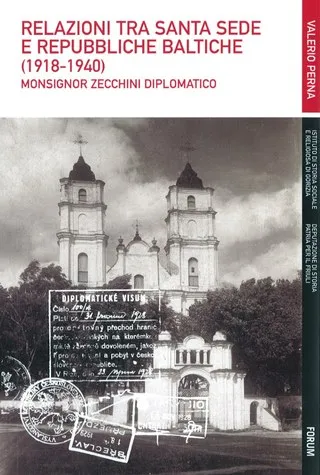 Copertina di Relazioni tra Santa Sede e Repubbliche baltiche (1918-1940)