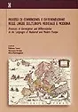 Copertina di Processi di convergenza e differenziazione nelle lingue dell'Europa medievale e moderna