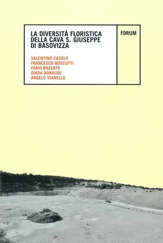 Copertina di La diversità floristica della cava 
S. Giuseppe di Basovizza