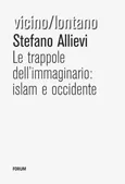 Copertina di Le trappole dell’immaginario: Islam e Occidente
