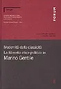 Copertina di Modernità della classicità. La filosofia etico-politica in Marino Gentile