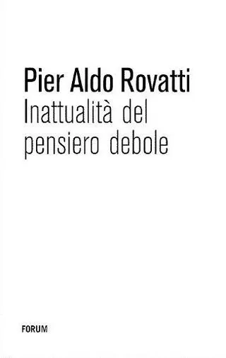 Copertina di Inattualità del pensiero debole