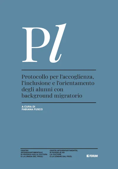 Copertina di Protocollo per l’accoglienza, l’inclusione e l’orientamento degli alunni con background migratorio