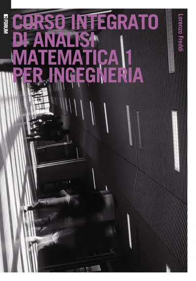 Copertina di Corso integrato di analisi matematica 1 per ingegneria