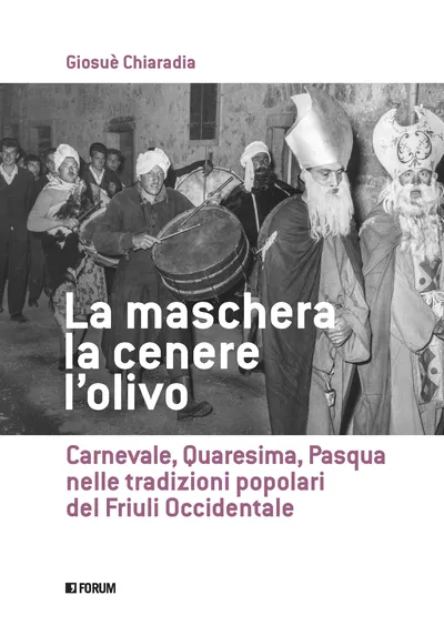 Copertina di La maschera, la cenere, l’olivo