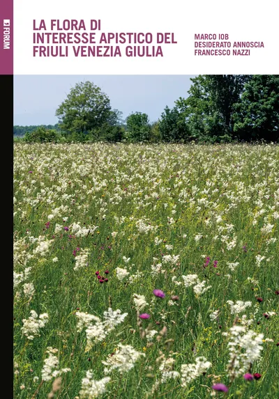 Copertina di La flora di interesse apistico del Friuli Venezia Giulia