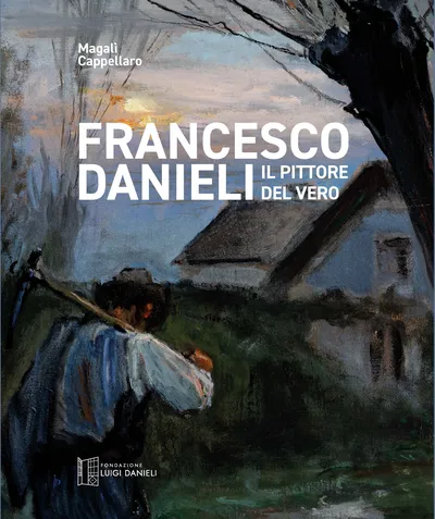 Copertina di Francesco Danieli. Il pittore del vero