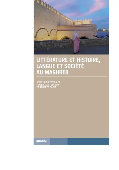Copertina di Littérature et histoire, langue et société au Maghreb