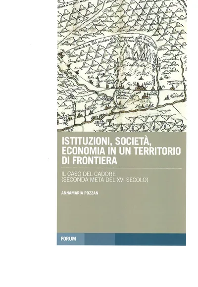 Copertina di Istituzioni, società, economia in un territorio di frontiera
