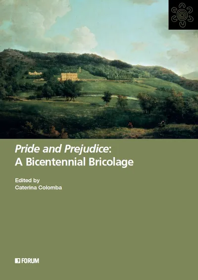 Copertina di <em>Pride and Prejudice</em>: A Bicentennial Bricolage