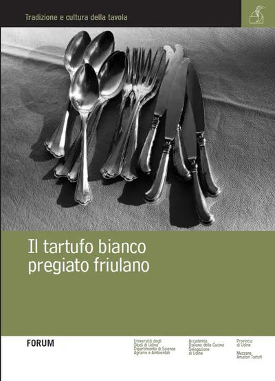 Copertina di Il tartufo bianco pregiato friulano