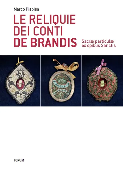 Copertina di Le reliquie dei conti de Brandis