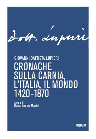Copertina di Cronache sulla Carnia, l’Italia, il mondo 1420-1870