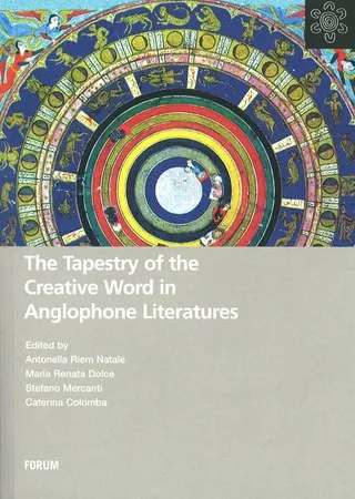 Copertina di The Tapestry of the Creative Word in Anglophone Literatures