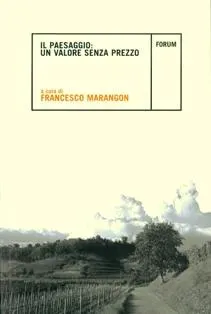 Copertina di Il paesaggio: un valore senza prezzo