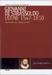 Copertina di Giovanni di Strassoldo. Udine 1547-1610