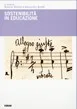 Copertina di Sostenibilità in educazione