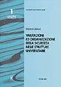 Copertina di Valutazione ed organizzazione della sicurezza nelle strutture universitarie