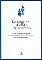 Copertina di Le cucine della memoria. La svolta Napoleonica