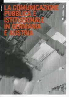Copertina di La comunicazione pubblica e istituzionale in Germania e Austria
