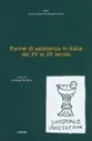 Copertina di Forme di assistenza in Italia dal XV al XX secolo