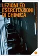 Copertina di Lezioni ed esercitazioni di chimica