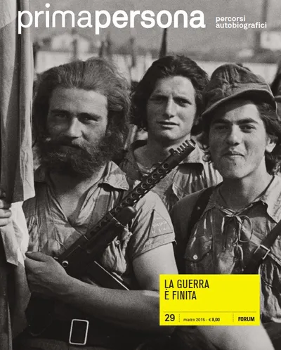 Copertina di Primapersona, 29/2015
LA GUERRA È FINITA