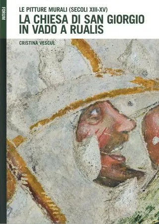Copertina di La chiesa di San Giorgio in Vado a Rualis