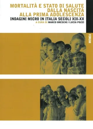 Copertina di Mortalità e stato di salute dalla nascita alla prima adolescenza