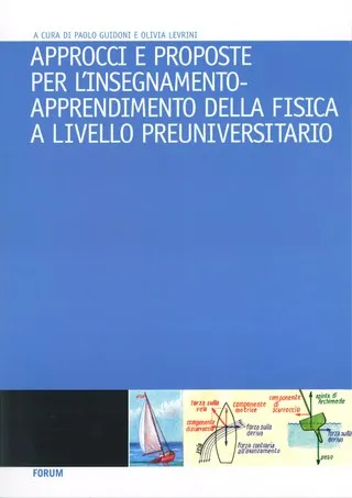 Copertina di Approcci e proposte per l'insegnamento-apprendimento della fisica a livello preuniversitario
