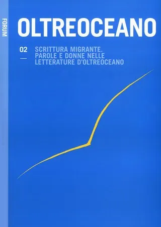 Copertina di Scrittura migrante. Parole e donne nelle letterature d'oltreoceano