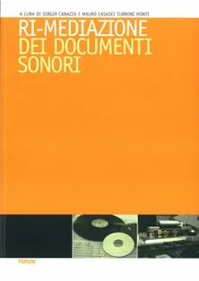 Copertina di Ri-mediazione dei documenti sonori