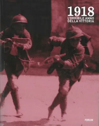 Copertina di 1918. L'orribile anno della vittoria