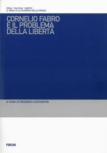 Copertina di Cornelio Fabro e il problema della libertà