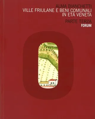 Copertina di Ville friulane e beni comunali in età veneta