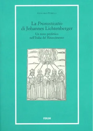 Copertina di La <em>Pronosticatio</em> di Johannes Lichtenberger